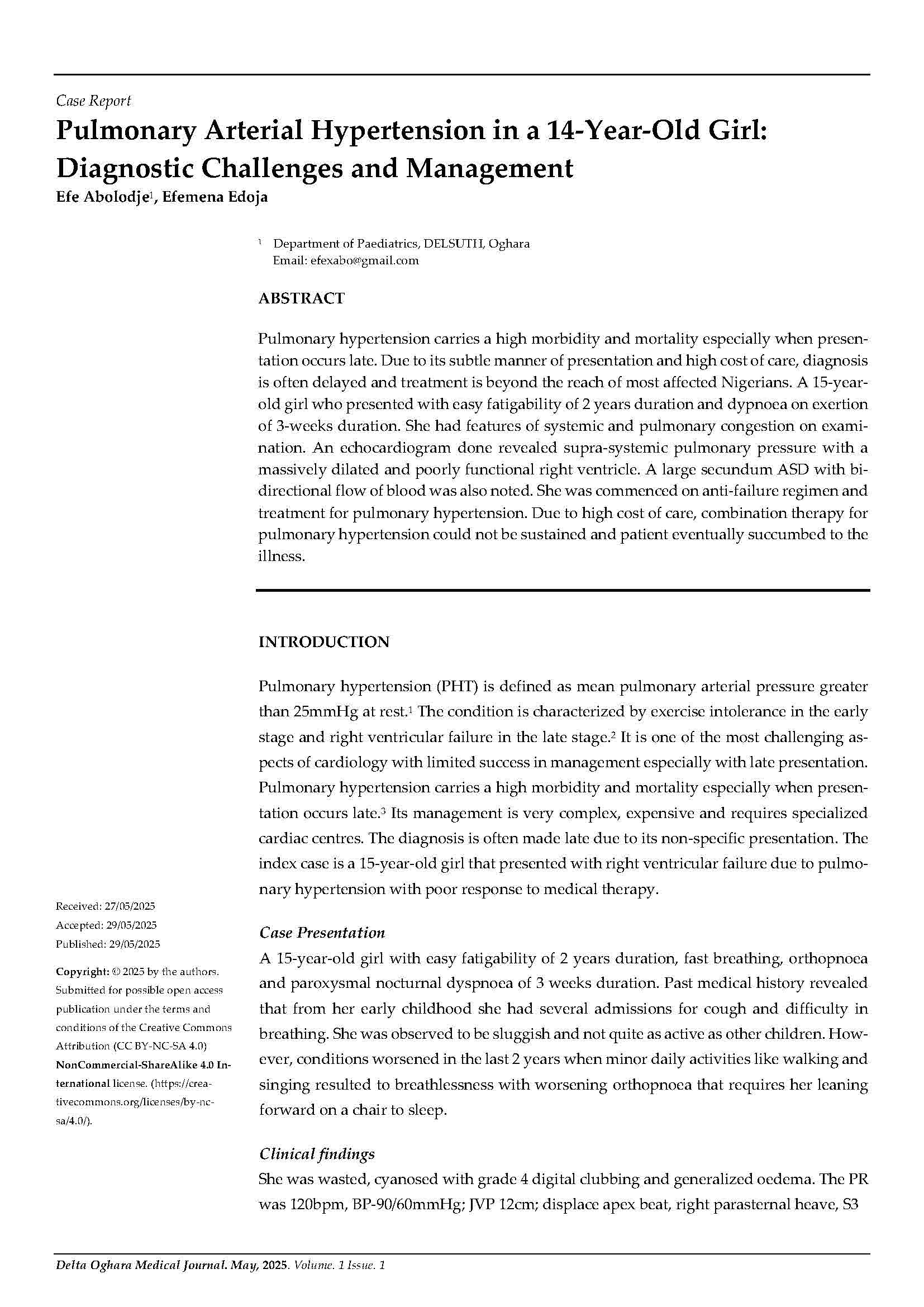Pulmonary Arterial Hypertension in A 14 Year Old Girl: Diagnostic Challenges and Management